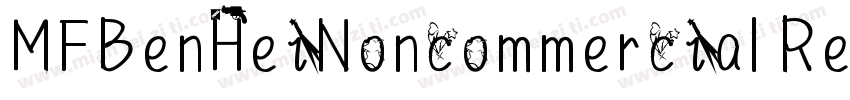 MFBenHeiNoncommercial Regular字体转换